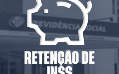 RETENÇÃO DE INSS, ENTENDA COMO FUNCIONA, QUEM DEVE PAGAR?