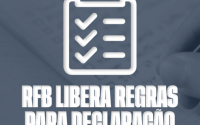 RFB LIBERA REGRAS PARA DECLARAÇÃO DO IRPF 2025; VEJA O QUE MUDOU, NOVIDADES E MAIS.