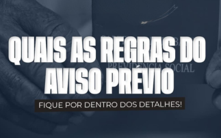 VOCÊ SABE QUAIS AS REGRAS DO AVISO PRÉVIO? FIQUE POR DENTRO DOS DETALHES E EVITE PROBLEMAS.