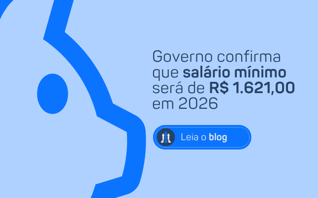 GOVERNO CONFIRMA QUE SALÁRIO MÍNIMO SERÁ DE R$ 1.621,00 EM 2026